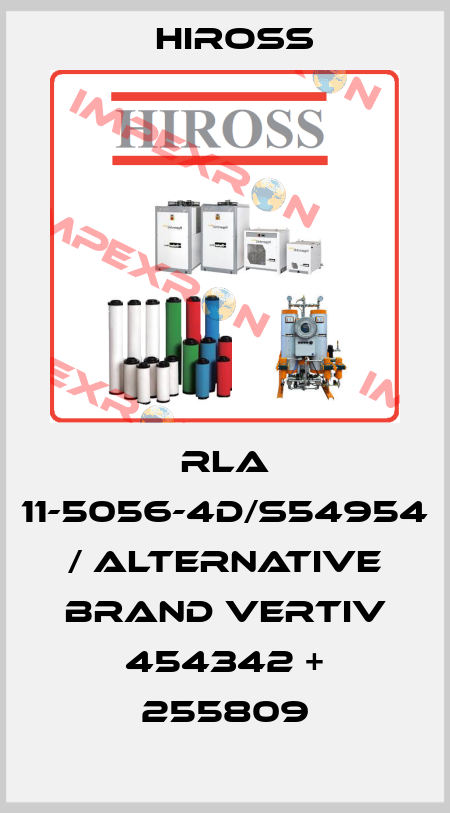 RLA 11-5056-4D/S54954 / alternative brand Vertiv 454342 + 255809 Hiross