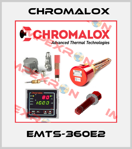 EMTS-360E2 Chromalox