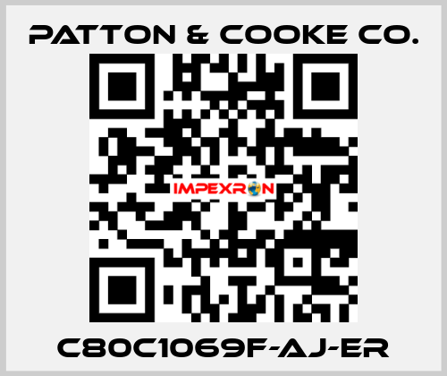 C80C1069F-AJ-ER Patton & Cooke Co.