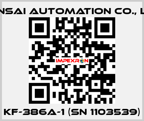 KF-386A-1 (SN 1103539) KANSAI Automation Co., Ltd.
