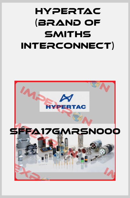 SFFA17GMRSN000 Hypertac (brand of Smiths Interconnect)