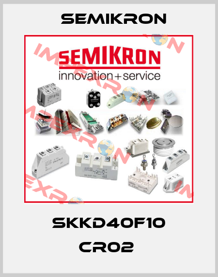 SKKD40F10 CR02  Semikron