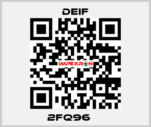 2FQ96     Deif