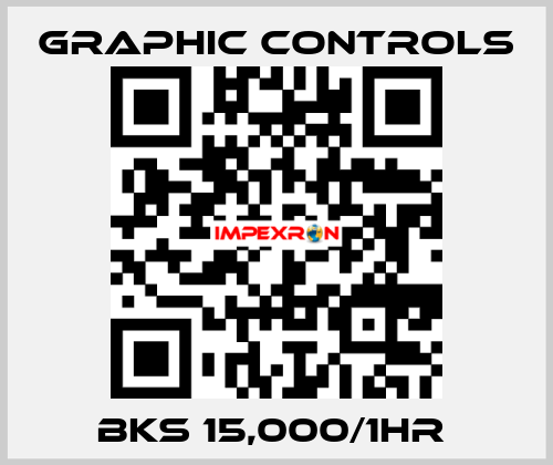 BKS 15,000/1HR  Graphic Controls