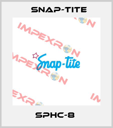 SPHC-8  Snap-tite