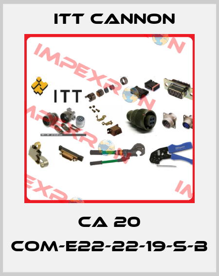 CA 20 COM-E22-22-19-S-B Itt Cannon