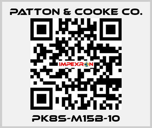 PK8S-M15B-10 Patton & Cooke Co.