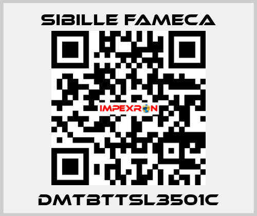 DMTBTTSL3501C Sibille Fameca