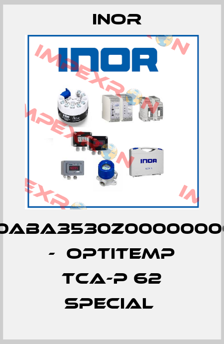 STC1920ABA3530Z0000000000000 -  OPTITEMP TCA-P 62 SPECIAL  Inor