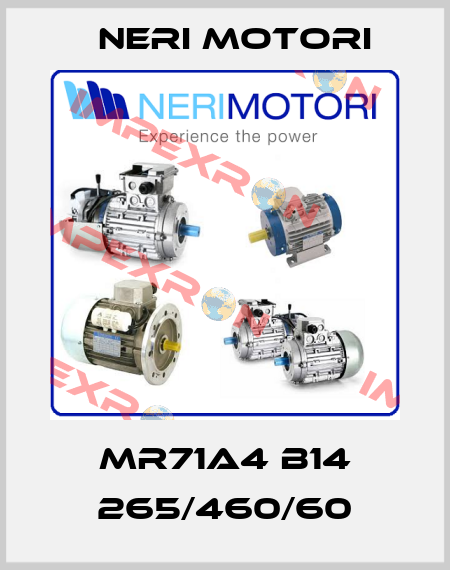 MR71A4 B14 265/460/60 Neri Motori