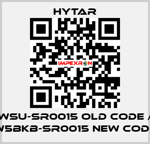 WSU-SR0015 old code / W5BKB-SR0015 new code Hytar