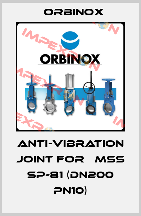 anti-vibration joint for 	MSS SP-81 (DN200 PN10) Orbinox
