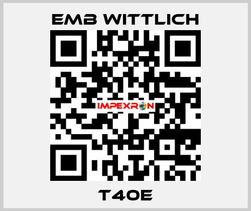 T40E EMB Wittlich