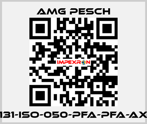 TU-131-ISO-050-PFA-PFA-AX-FW AMG Pesch