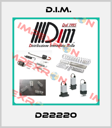 D22220 D.I.M.