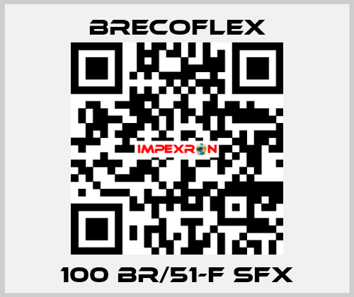 100 BR/51-F SFX Brecoflex