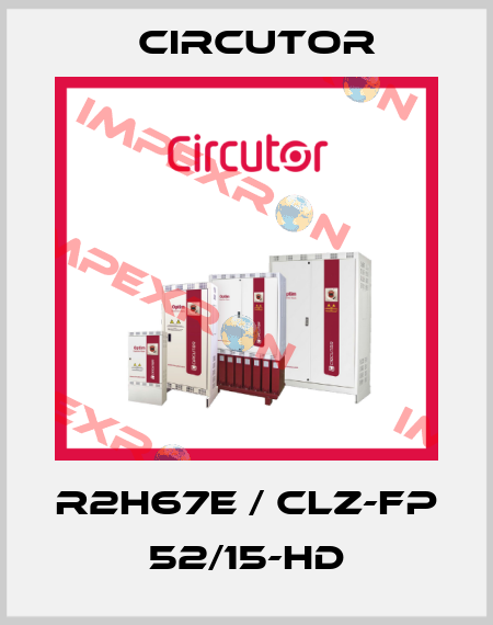 R2H67E / CLZ-FP 52/15-HD Circutor