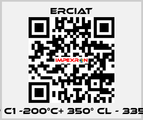 TYP C1 -200°C+ 350° CL - 335MM ERCIAT
