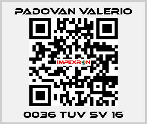 0036 TUV SV 16 PADOVAN VALERIO