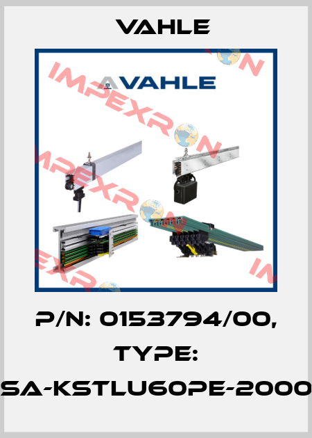 P/n: 0153794/00, Type: SA-KSTLU60PE-2000 Vahle