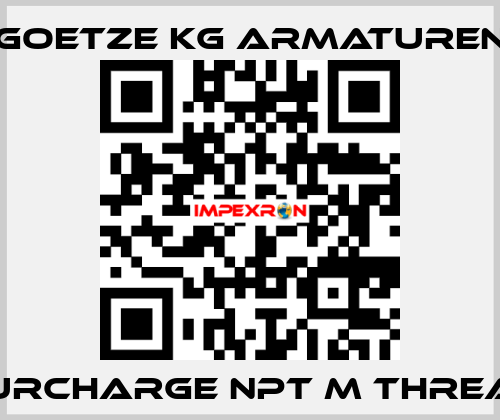 surcharge NPT m thread Goetze KG Armaturen