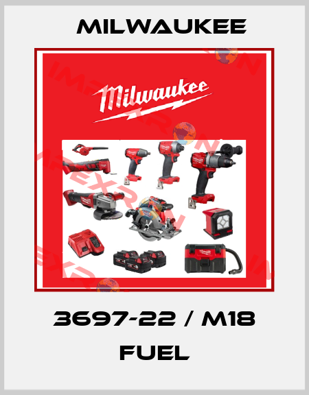 3697-22 / M18 FUEL Milwaukee