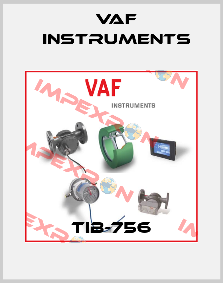 TIB-756 VAF Instruments