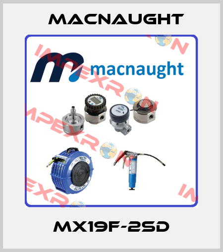 MX19F-2SD MACNAUGHT