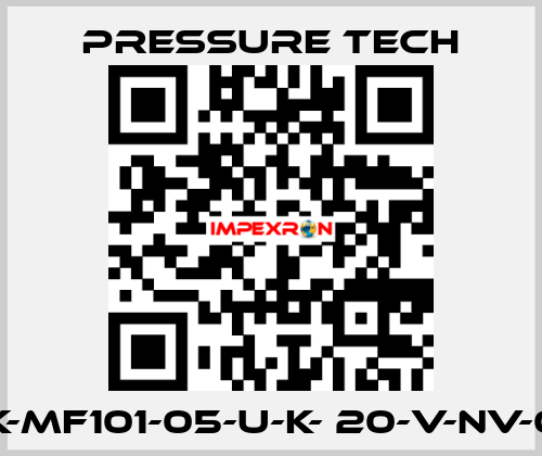 SRK-MF101-05-U-K- 20-V-NV-002 Pressure Tech