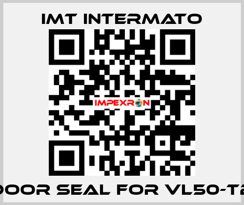 door seal for VL50-T2 IMT INTERMATO