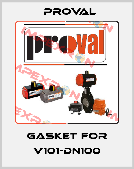 gasket for V101-DN100 Proval