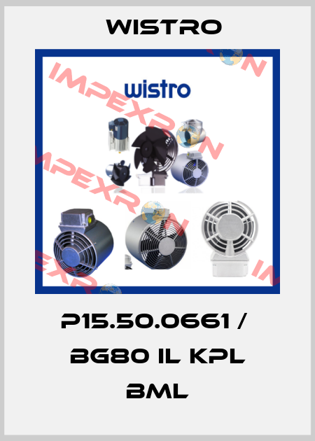 P15.50.0661 /  Bg80 IL kpl BML Wistro