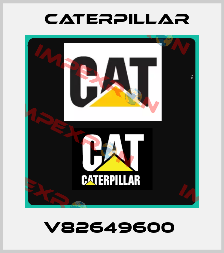 V82649600  Caterpillar