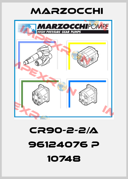 CR90-2-2/A 96124076 P 10748 Marzocchi