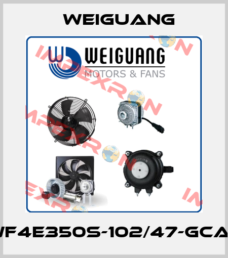 YWF4E350S-102/47-GCA-01 Weiguang