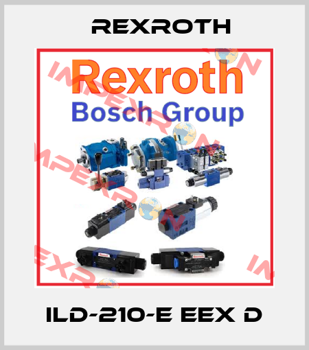 ILD-210-E EEX D Rexroth