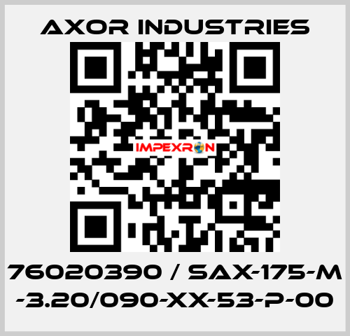 76020390 / SAX-175-M -3.20/090-XX-53-P-00 Axor Industries