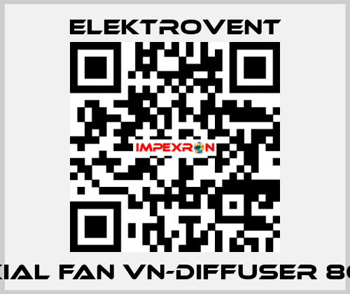 Axial fan VN-Diffuser 80 T ELEKTROVENT