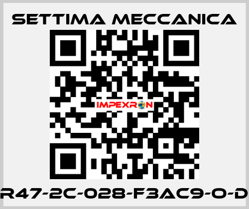 GR47-2C-028-F3AC9-O-DX Settima Meccanica
