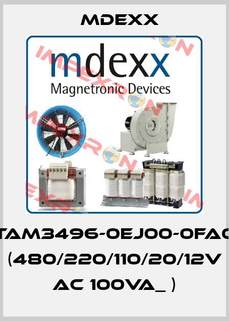 TAM3496-0EJ00-0FA0 (480/220/110/20/12V AC 100VA_ ) Mdexx