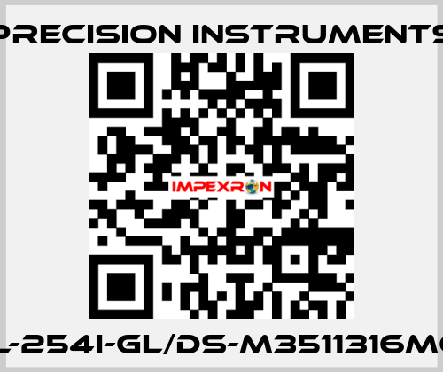 201L-254I-GL/DS-M3511316MG1/4 Precision Instruments