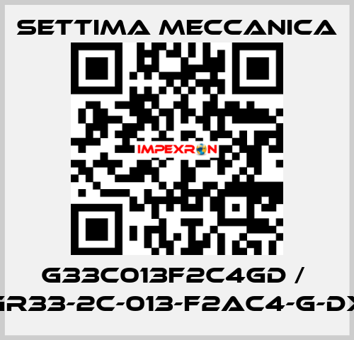 G33C013F2C4GD /  GR33-2C-013-F2AC4-G-DX Settima Meccanica