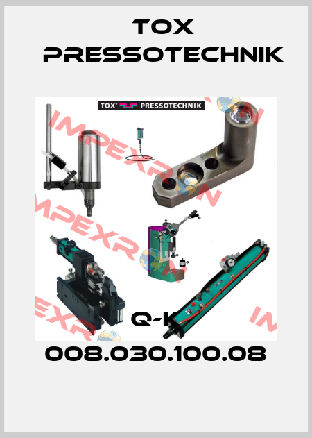 Q-K 008.030.100.08 Tox Pressotechnik