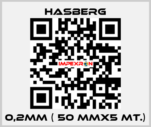 0,2MM ( 50 MMX5 MT.) Hasberg