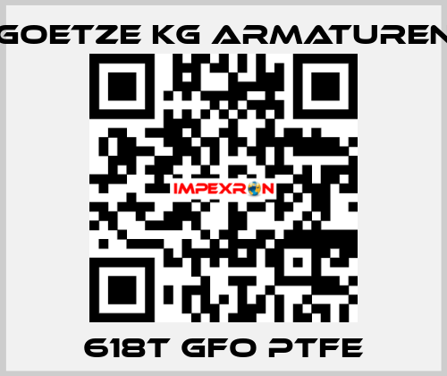 618t GFO PTFE Goetze KG Armaturen