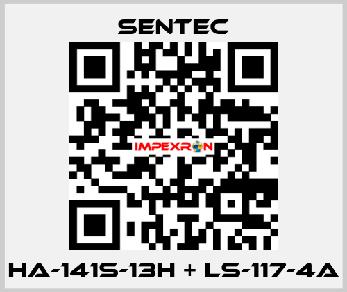 HA-141S-13H + LS-117-4A SENTEC