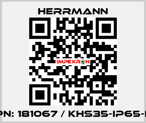 PN: 181067 / KHS35-IP65-L Herrmann