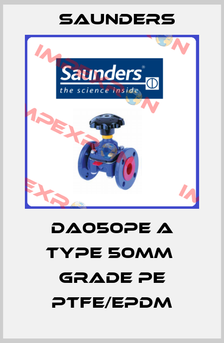 DA050PE A Type 50mm  Grade PE PTFE/EPDM Saunders