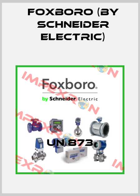 Un 873 Foxboro (by Schneider Electric)