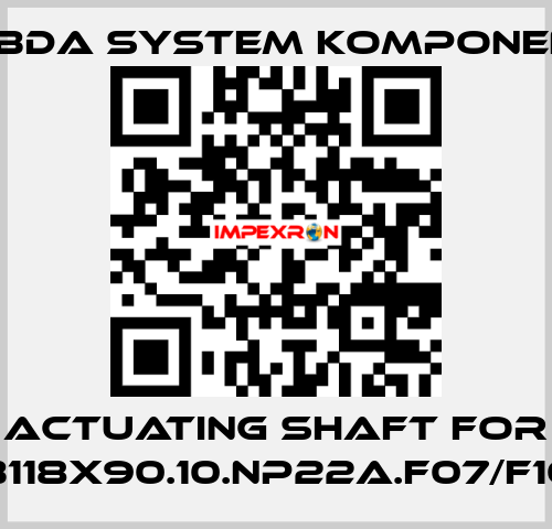 actuating shaft for GTWB118x90.10.NP22A.F07/F10.000 LAMBDA SYSTEM KOMPONENTEN